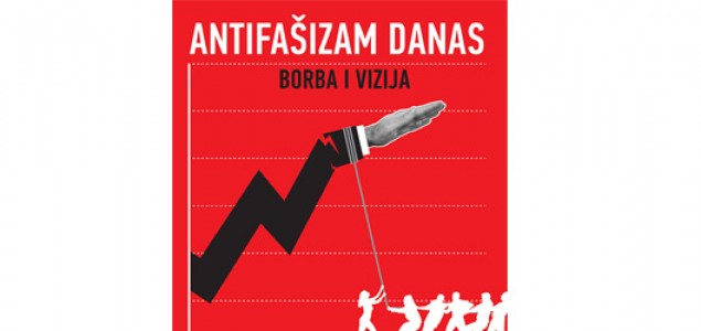 Otvoreni univerzitet: Antifašizam danas – borba i vizija