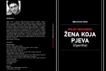 Promocija knjige “Žena koja pjeva zgarišta“ u utorak na Maloj sceni Sead Bejtović Malecni