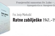 Predstavljanje knjige ‘Ratne zabilješke 1941.-1945.’ fra Josipa Markušića u Sarajevu