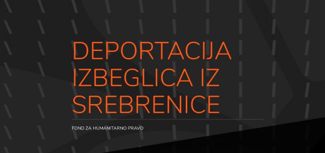 Prvi digitalni narativ Fonda za humanitarno pravo – „Deportacija izbeglica iz Srebrenice“