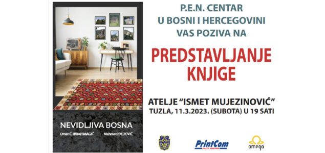 Promocija knjige “Nevidljiva Bosna” autora Omera Ć. Ibrahimagića i Mehmeda Đedovića 11. marta u Tuzli